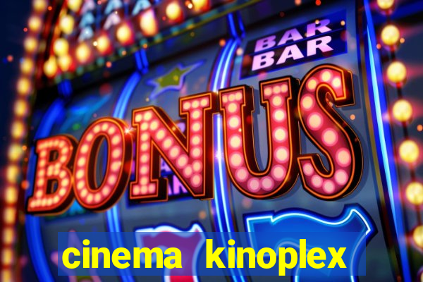 cinema kinoplex norte shopping